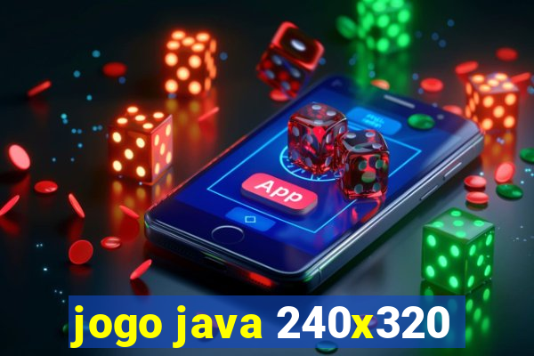 jogo java 240x320